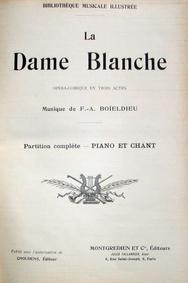 Fran�ois-Adrien Boieldieu (* 16. Dezember 1775 in Rouen (Normandie); � 8. Oktober 1834 auf seinem Landsitz Jarcy bei Paris) war ein franz�sischer Opernkomponist.
La dame blanche (Die wei�e Dame), Op�ra comique, 3 Akte, Libretto Eug�ne Scribe, nach Sir Walter Scotts "Georg Mannering", Erstauff�hrung 10. Dezember 1825, Paris, Op�ra-Comique - 39 € mtl./K 350 €