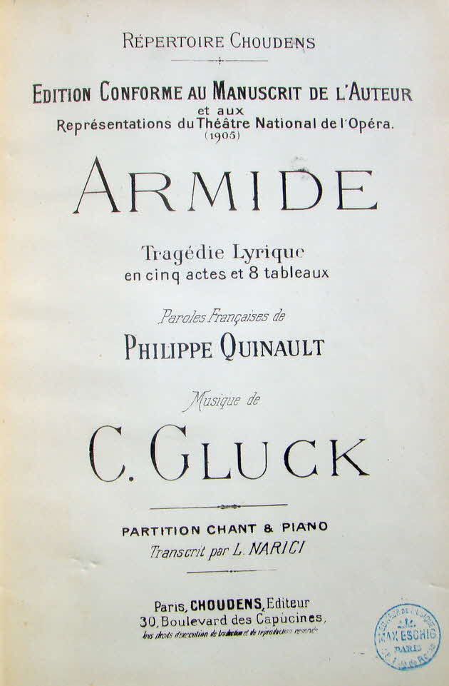 Christoph Willibald (Ritter von) Gluck (* 2. Juli 1714 in Erasbach bei Berching, Oberpfalz; � 15. November 1787 in Wien) war ein deutscher Komponist der Vorklassik.

Armide, Libretto Philippe Quinault nach Torquato Tasso (La Gerusalemme liberata), Urauff�hrung Paris, 23. September 1777 - 39 € mtl./K 350 €
