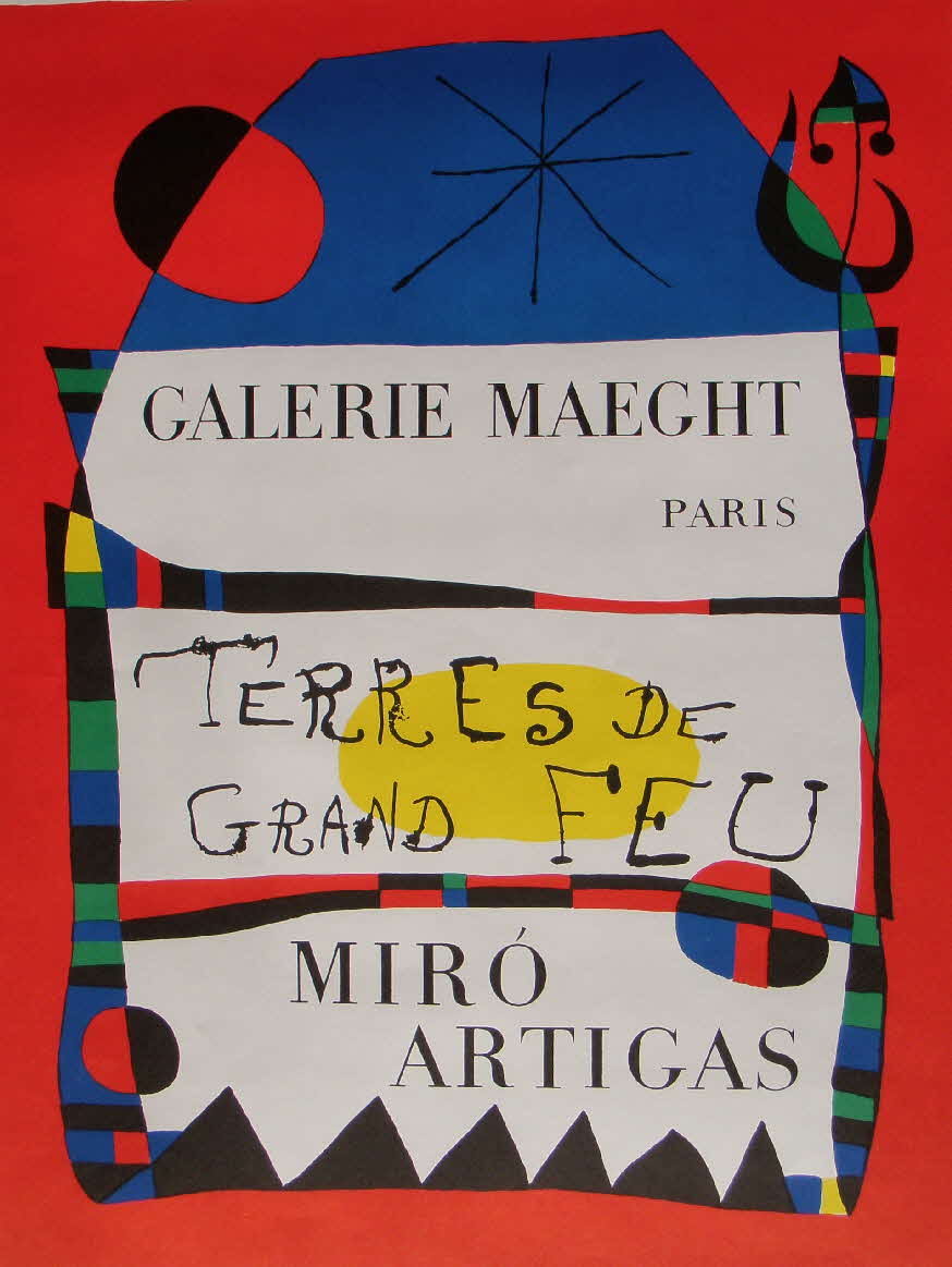 Joan Miro (1893-1983) - Ausstellungsplakat "Terres de Grand Feu" - Farblithographie bei Maeght - 1956 - Corredor-Matheos 7 - eines von 500 Exemplaren  -  - 75 x 52,5 cm -  59 € mtl./K 450 €